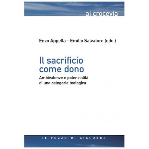 Enzo Appella / Emilio Salvatore - Il Sacrificio Come Dono - Foto 1
