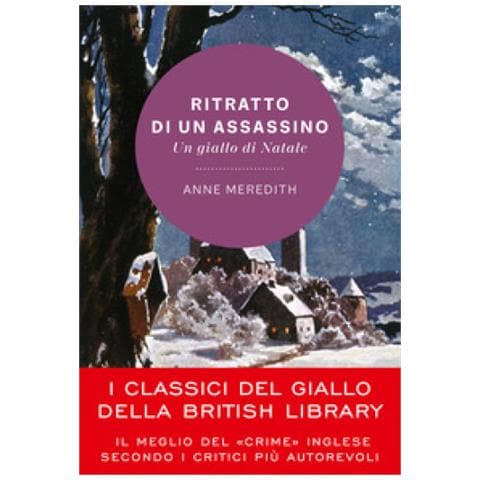 Anne Meredith - Ritratto Di Un Assassino. Un Giallo Di Natale - Foto 1