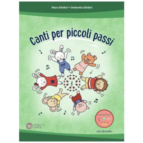 Mara Ghidini - Canti per piccoli passi. Con CD-Audio - Foto 1