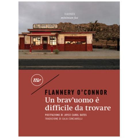 Flannery O'connor - Un Brav'uomo È Difficile Da Trovare - Foto 1