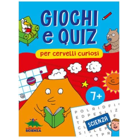 Federica Friedrich - Giochi e quiz per cervelli curiosi. Scienza - Foto 1