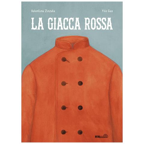 Valentina Zinzula - La giacca rossa. Ediz. a colori - Foto 1