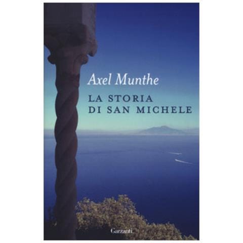 Axel Munthe - La Storia Di San Michele. Nuova Ediz. - Foto 1