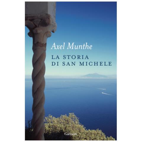 Axel Munthe - La Storia Di San Michele. Nuova Ediz. - Foto 2