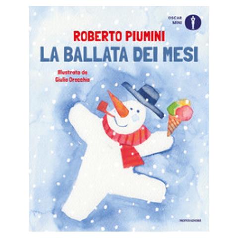 Roberto Piumini - La Ballata Dei Mesi - Foto 1