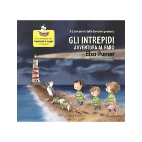Elsa Punset - Avventura Al Faro. Gli Intrepidi. Ediz. Illustrata - Foto 1