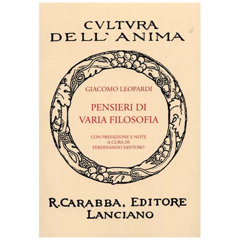 Giacomo Leopardi - Pensieri di varia filosofia - Foto 2
