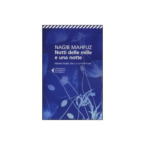 Nagib Mahfuz - Notti delle mille e una notte - Foto 2