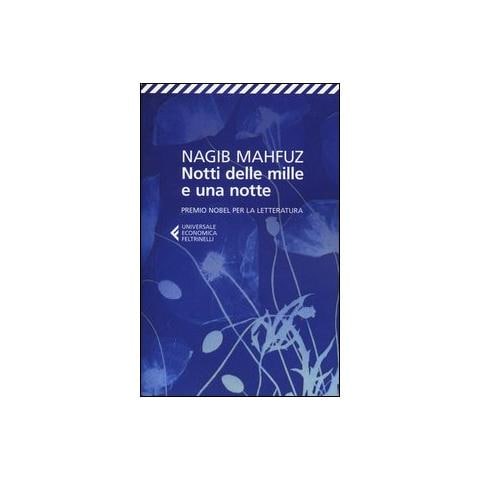 Nagib Mahfuz - Notti delle mille e una notte - Foto 1
