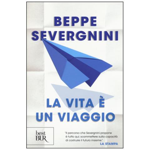 Beppe Severgnini - La vita è un viaggio - Foto 2