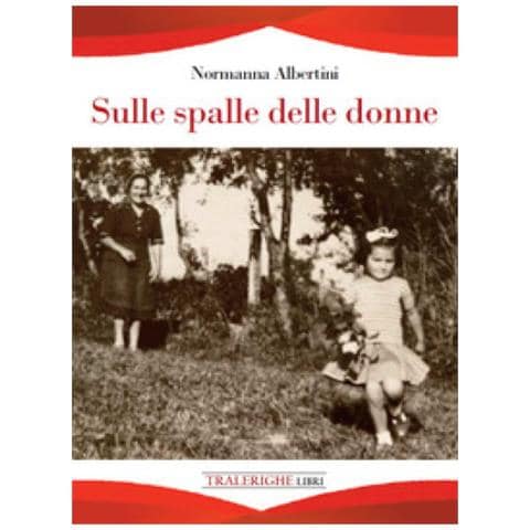 Normanna Albertini - Sulle Spalle Delle Donne - Foto 1