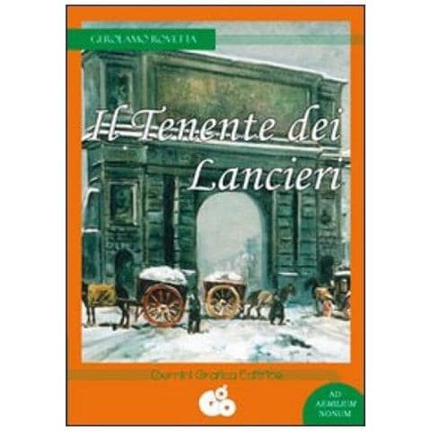 Gerolamo Rovetta - Il tenente del lancieri - Foto 3