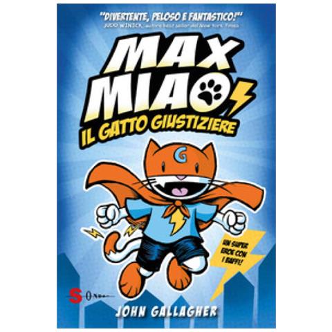 John Gallagher - Max Miao. Il gatto giustiziere - Foto 1