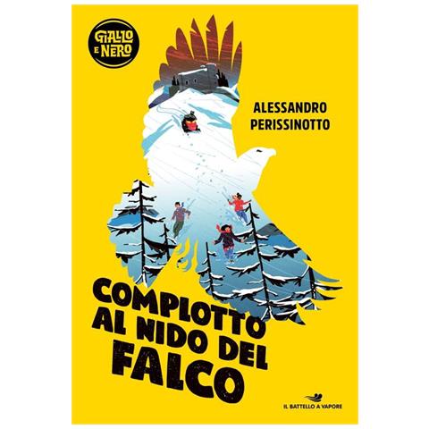 Alessandro Perissinotto - Complotto Al Nido Del Falco - Foto 2