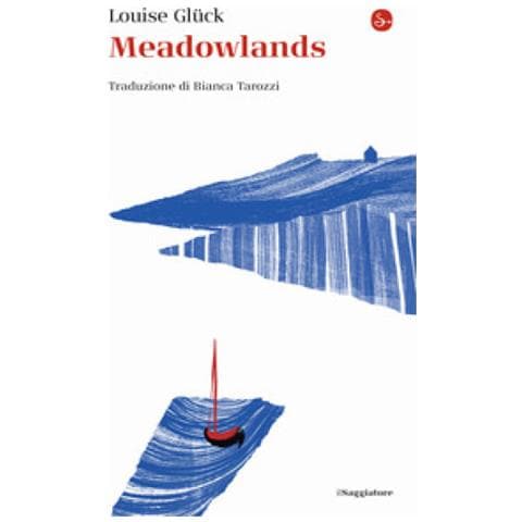 Louise Glück - Meadowlands - Foto 1