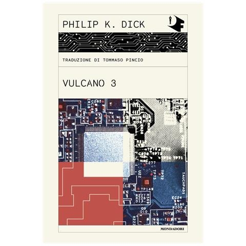 Vulcano 3 Philip K. Dick - Foto 1