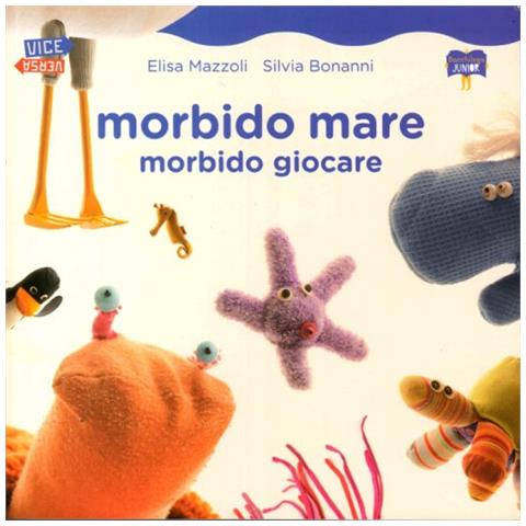 Elisa Mazzoli - Morbido mare. Morbido giocare - Foto 2
