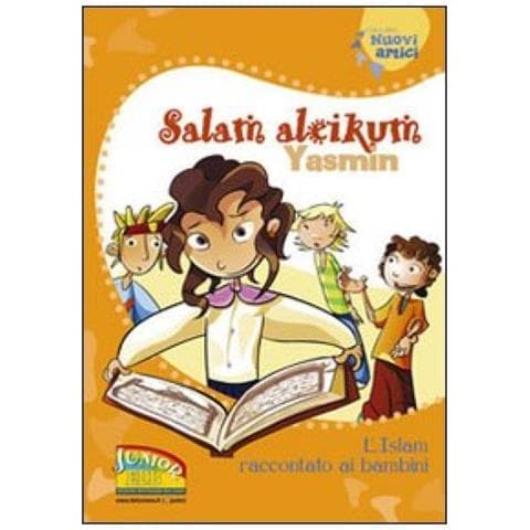 Lucia Bonfiglioli - Salam aleikum Yasmin. L'Islam raccontato ai bambini - Foto 2