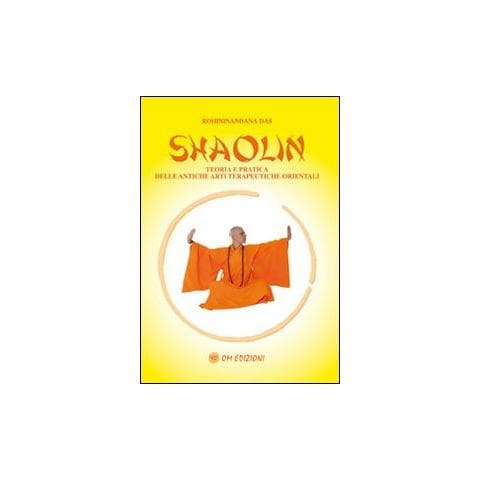 Shaolin rou quan. Esercizi sulla meditazione universale e delle sei armonie - Foto 1
