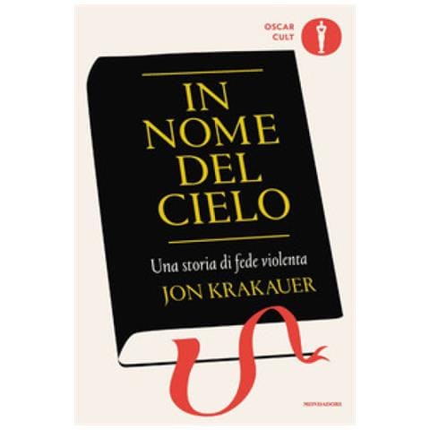 Jon Krakauer - In Nome Del Cielo. Una Storia Di Fede Violenta - Foto 1