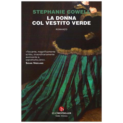 Stephanie Cowell - La donna col vestito verde - Foto 1