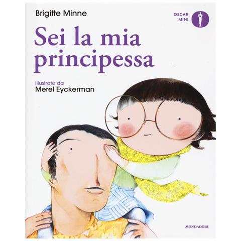 Brigitte Minne - Come una principessa. Ediz. a colori - Foto 1