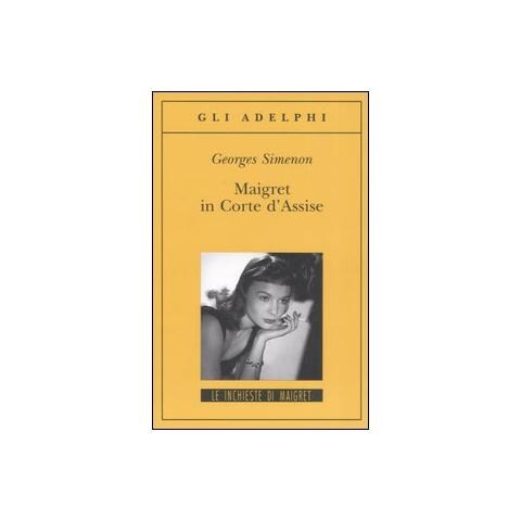 Georges Simenon - Maigret in Corte d'Assise - Foto 1