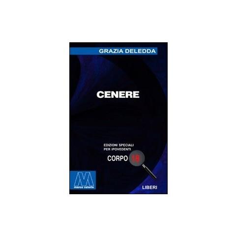 Grazia Deledda - Cenere. Ediz. per ipovedenti - Foto 1