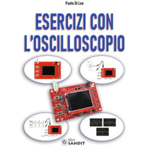 Paolo Di Leo - Esercizi Con L'oscilloscopio - Foto 1