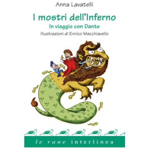Anna Lavatelli - Dante E I Mostri Dell'inferno - Foto 1