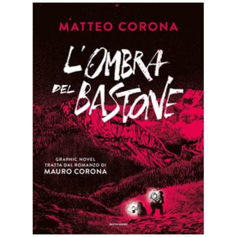 Matteo Corona - L'ombra Del Bastone - Foto 1