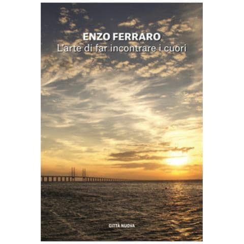 Enzo Ferraro - L'arte Di Far Incontrare I Cuori - Foto 1