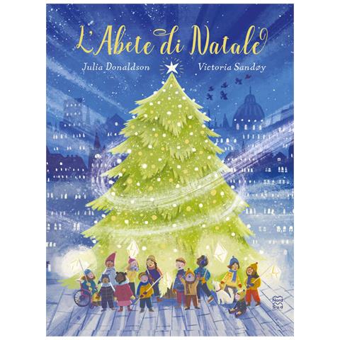 Julia Donaldson - L'abete di Natale. Ediz. a colori - Foto 1