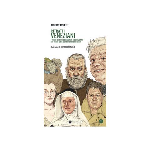 Alberto Toso Fei - Ritratti veneziani. Vol. 1 - Foto 1