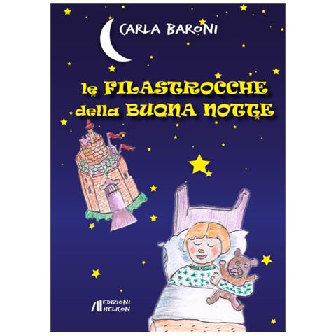 Carla Baroni - Le filastrocche della buona notte - Foto 1