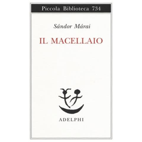 Sandor Marai - Il Macellaio - Foto 1