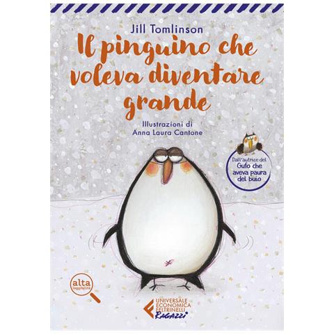 Jill Tomlinson - Il Pinguino Che Voleva Diventare Grande. Ediz. Ad Alta Leggibilità - Foto 2