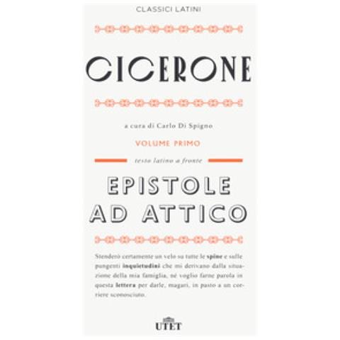 Marco Tullio Cicerone - Epistole Ad Attico. Testo Latino A Fronte. Nuova Ediz. . 1. - Foto 1