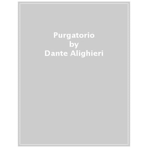Dante Alighieri - Purgatorio - Foto 1