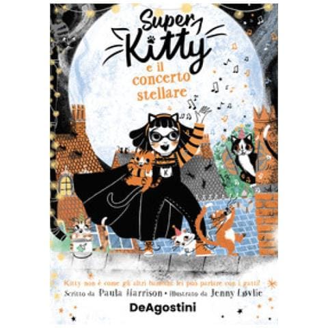 Paula Harrison - Super Kitty E Il Concerto Stellare - Foto 1