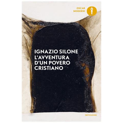Ignazio Silone - L'avventura d'un povero cristiano - Foto 1