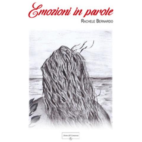 Rachele Bernardo - Emozioni In Parole - Foto 1