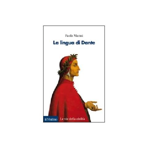 Paola Manni - La lingua di Dante - Foto 1