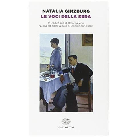 Natalia Ginzburg - Le voci della sera - Foto 1