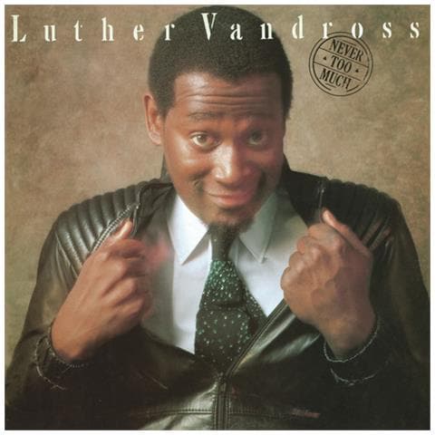 Luther Vandross - Never Too Much - Foto 1