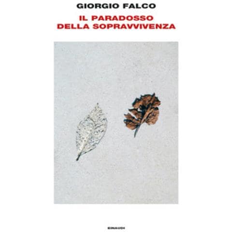 Giorgio Falco - Il Paradosso Della Sopravvivenza - Foto 1