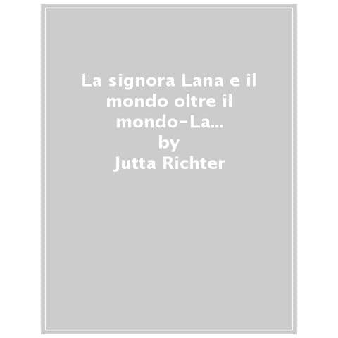 Jutta Richter - La Signora Lana E Il Mondo Oltre Il Mondo-la Signora Lana E Il Profumo Della Cioccolata-la Signora Lana E Il Segreto Degli Ombrellini Cinesi - Foto 1