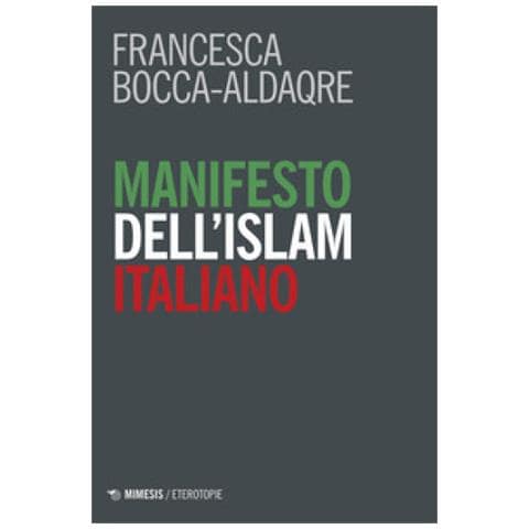 Francesca Bocca-Aldaqre - Manifesto dell'Islam italiano - Foto 1