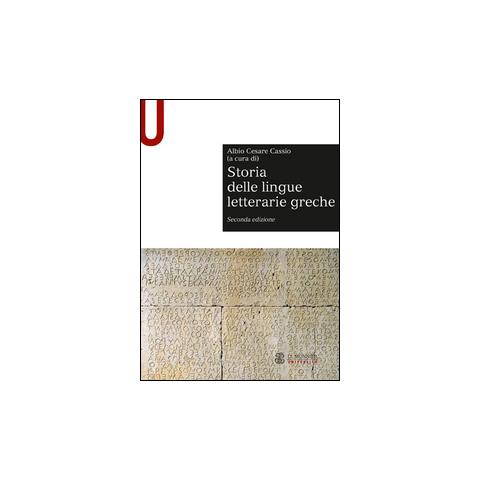 Albio Cesare Cassio - Storia delle lingue letterarie greche - Foto 1