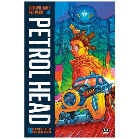 Rob Williams - Petrol head. Vol. 1 - Foto 1